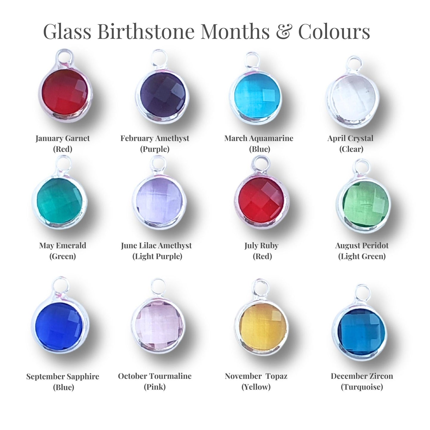 Glass birthstone charms with corresponding months and colors on a white background