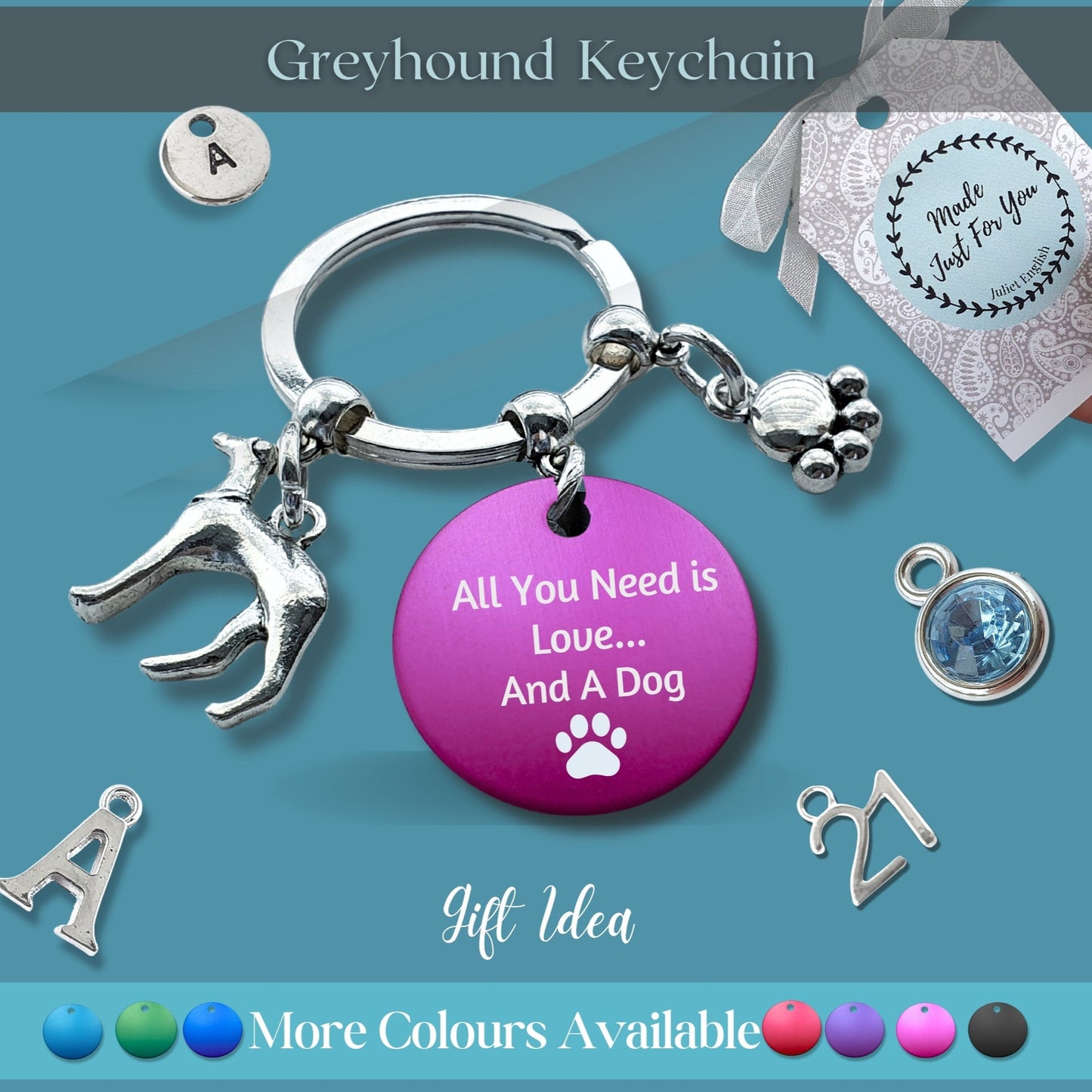 Engraved 'All You Need Is Love ... And A Dog' Greyhound Keyring - Silver