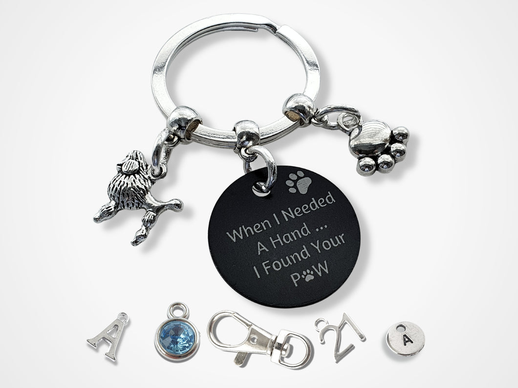 Engraved 'When I needed a Hand... I Found Your Paw' Poodle Keyring - Silver