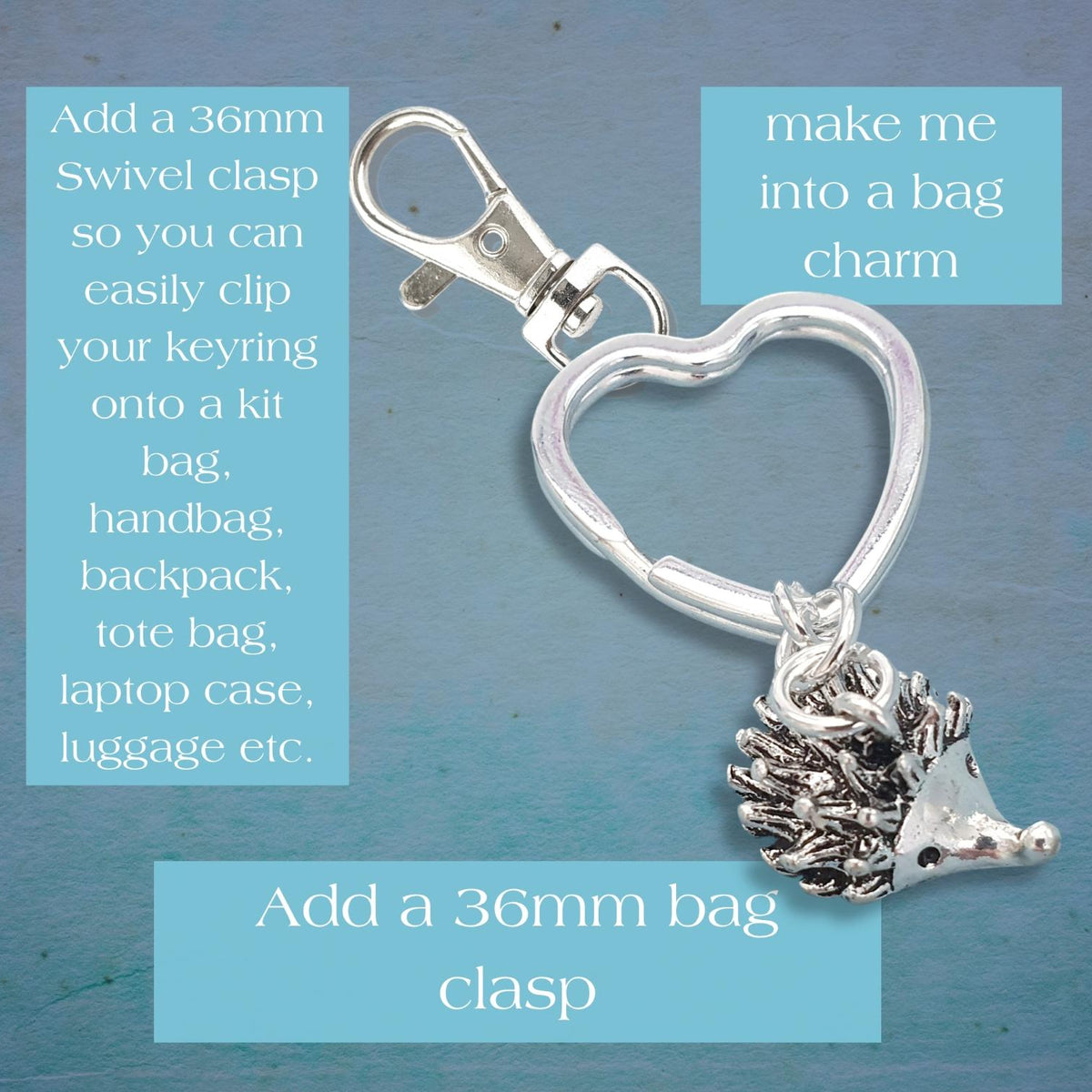 Silver heart-shaped keyring charm with a small hedgehog pendant, shown on a textured blue background with informational text overlays explaining how to clip it onto bag kits.